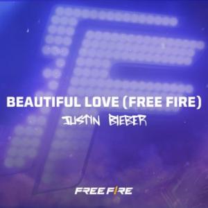 تک موزیک: Beautiful love - free fire Justin Bieber