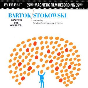 آلبوم: Bartok: concerto for orchestra Leopold Stokowski And Conductor ft. Houston Symphony Orchestra