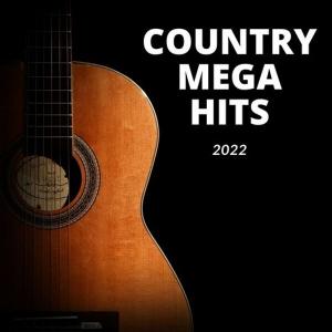 آلبوم: Country mega hits 2022 Various Artists