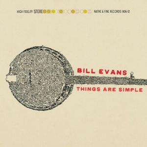 آلبوم: Things are simple Bill Evans