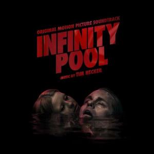 آلبوم: Infinity pool (original motion picture soundtrack) Tim Hecker