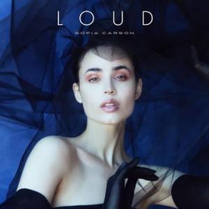 تک موزیک: Loud Sofia Carson