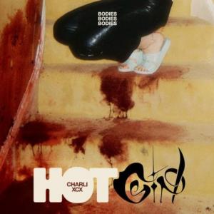تک موزیک: Hot girl - bodies bodies bodies Charli Xcx