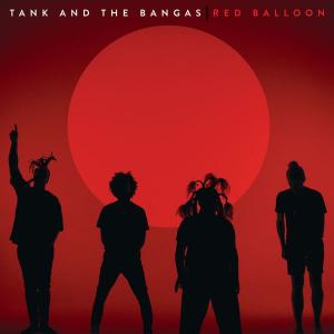 آلبوم: Red balloon Tank And The Bangas