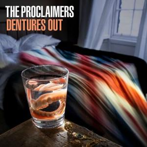 آلبوم: Dentures out The Proclaimers