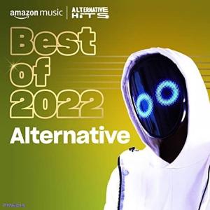 آلبوم: Best of 2022 alternative Various Artists