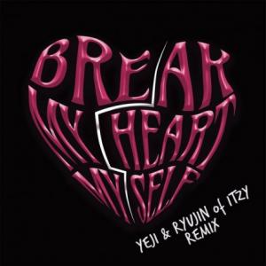 تک موزیک: Break my heart myself Bebe Rexha ft. Itzy