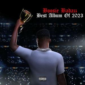 آلبوم: Best album of 2023 Boosie Badazz