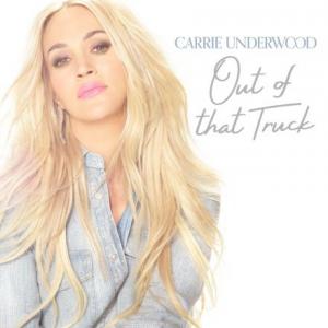 تک موزیک: Out of that truck Carrie Underwood