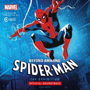 آلبوم Spider-Man: Beyond Amazing - The Exhibition (Official Soundtrack) Sebastian M. Purfuerst
